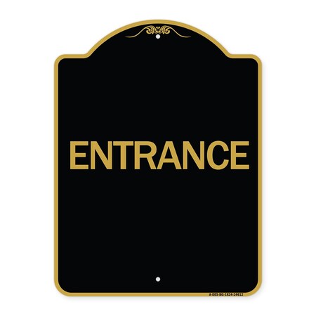 Signmission Designer Series Traffic Entrance Entrance, Black & Gold Aluminum Sign, 18" x 24", BG-1824-24612 A-DES-BG-1824-24612